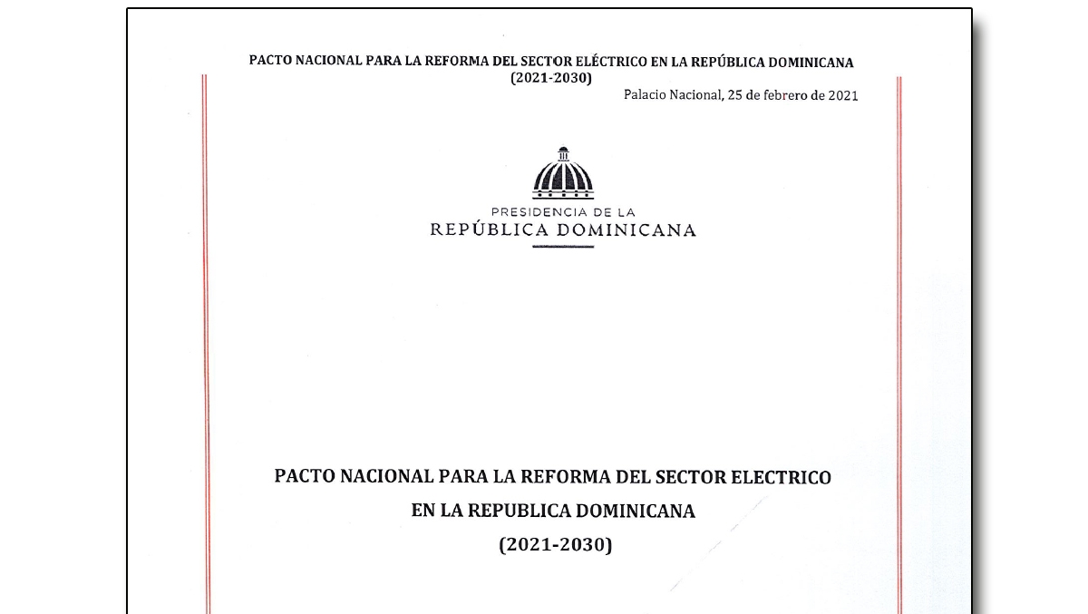 PACTO NACIONAL PARA LA REFORMA DEL SECTOR ELÉCTRICO 2021-2030 - DOCUMENTO ÍNTEGRO