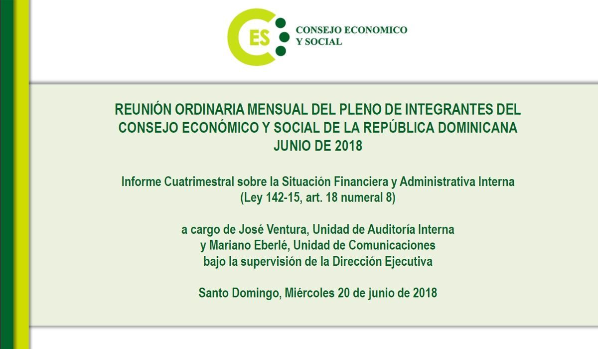 Informe Cuatrimestral sobre la Situación Financiera y Administrativa Interna del CES - Junio 2018