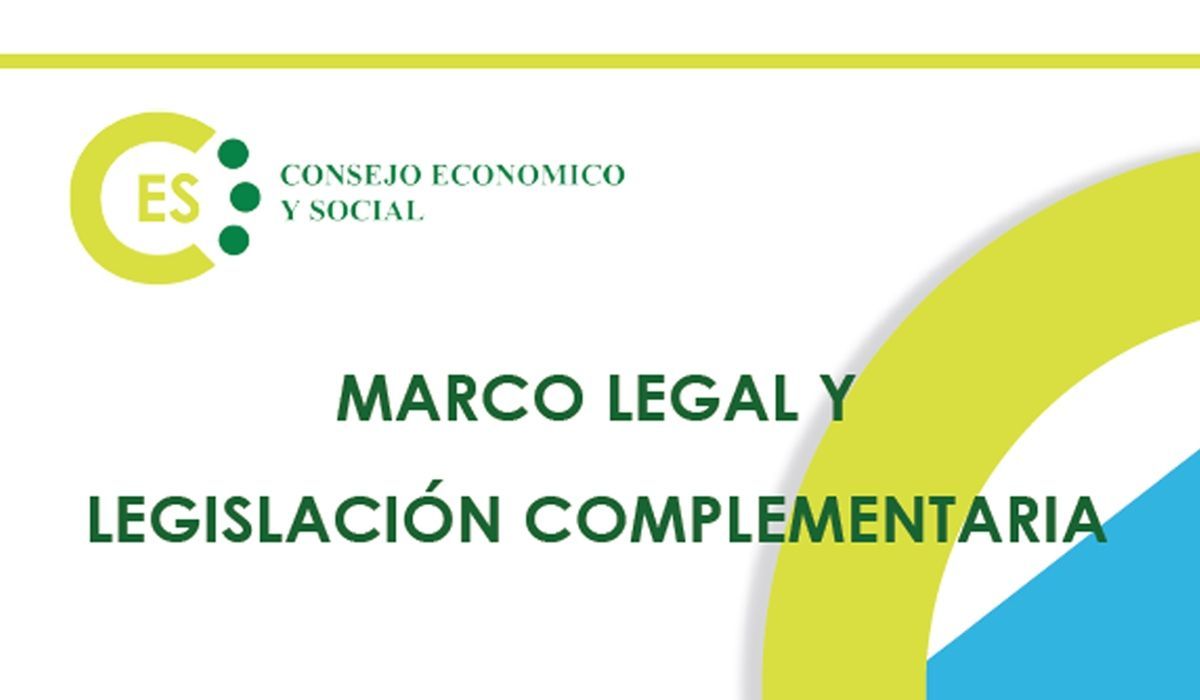 Publicación CES: "Marco Legal y Legislación Complementaria"