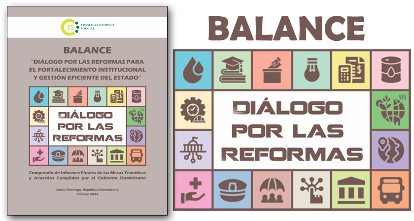 Nota de Prensa: CONSEJO ECONÓMICO Y SOCIAL  Publica “Balance del Diálogo por las Reformas”