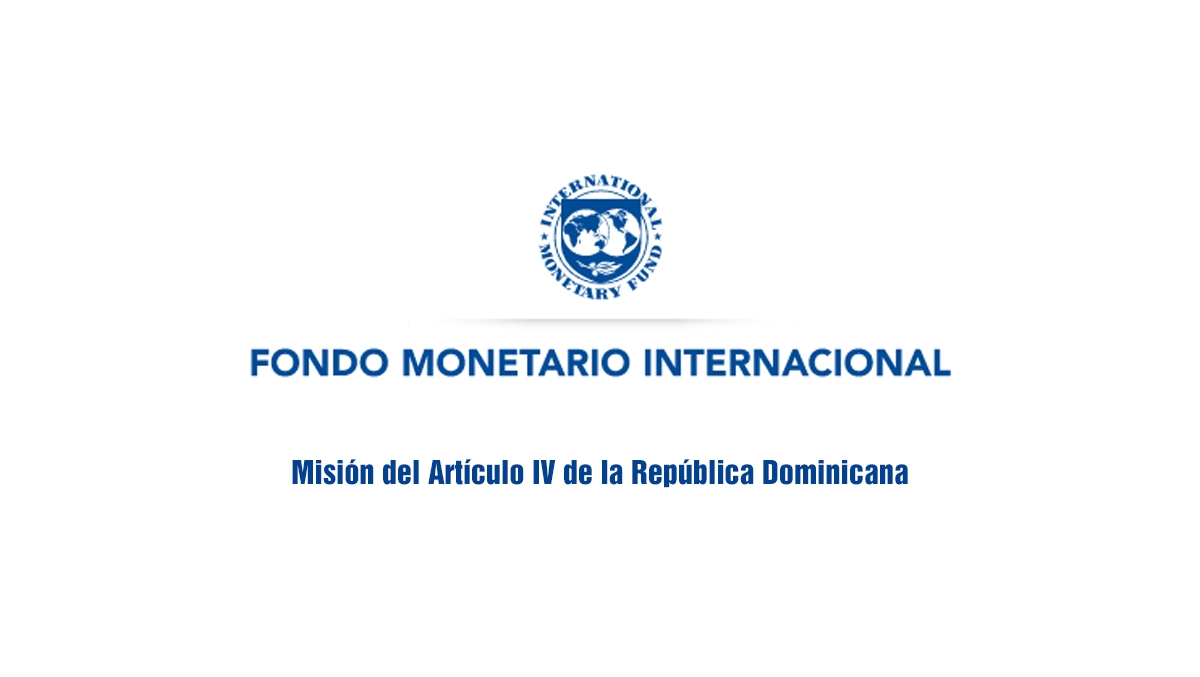 El Personal del FMI Completa la Misión del Artículo IV de la República Dominicana