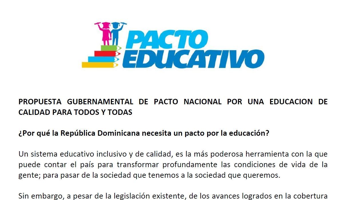 PROPUESTA GUBERNAMENTAL DE PACTO NACIONAL POR UNA EDUCACION DE CALIDAD PARA TODOS Y TODAS