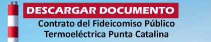 Descargar Documento Contrato Fideicomiso Punta Catalina